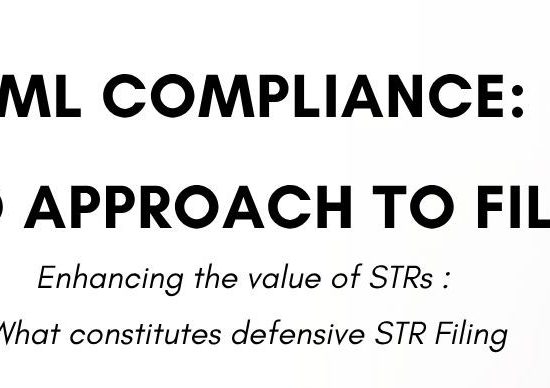 AML COMPLIANCE: A CASE BASED APPROACH TO FILING OF STRs