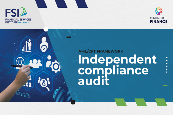 AML/CFT Framework: Independent Compliance Audit