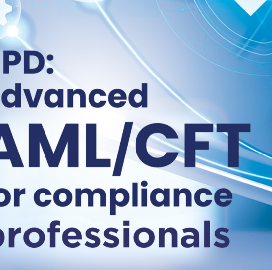CPD: Advanced AML/CFT for Compliance Professionals