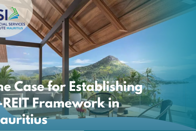 The Case for Establishing D-REIT Framework in Mauritius