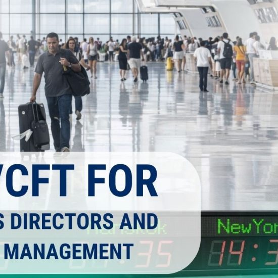 March Session: AML/CFT FOR OVERSEAS DIRECTORS AND SENIOR MANAGEMENT