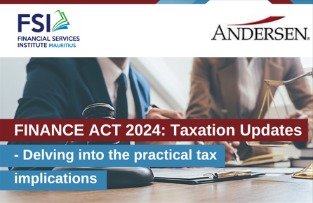 Finance Act 2024: Taxation Updates – Delving into the practical implications