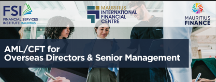 AML/CFT for Overseas Directors & Senior Management